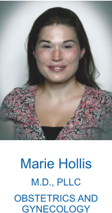 Marie Hollis M.D., PLLC OBSTETRICS AND GYNECOLOGY